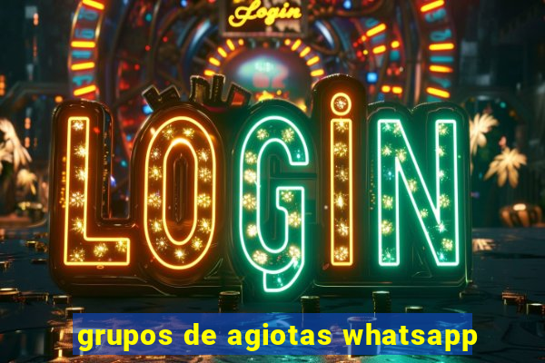 grupos de agiotas whatsapp